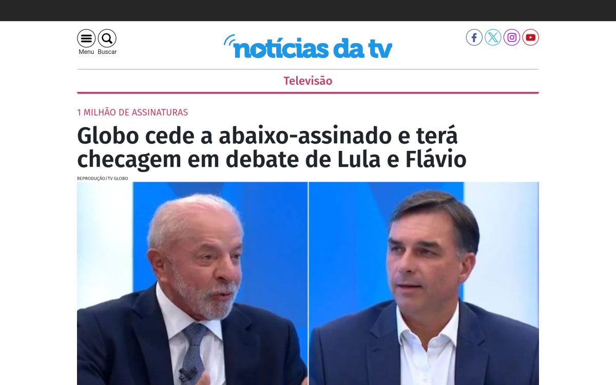 Globo cede a abaixo-assinado com 1 milhão de assinaturas e terá checagem digital em debate de Lula e Flávio